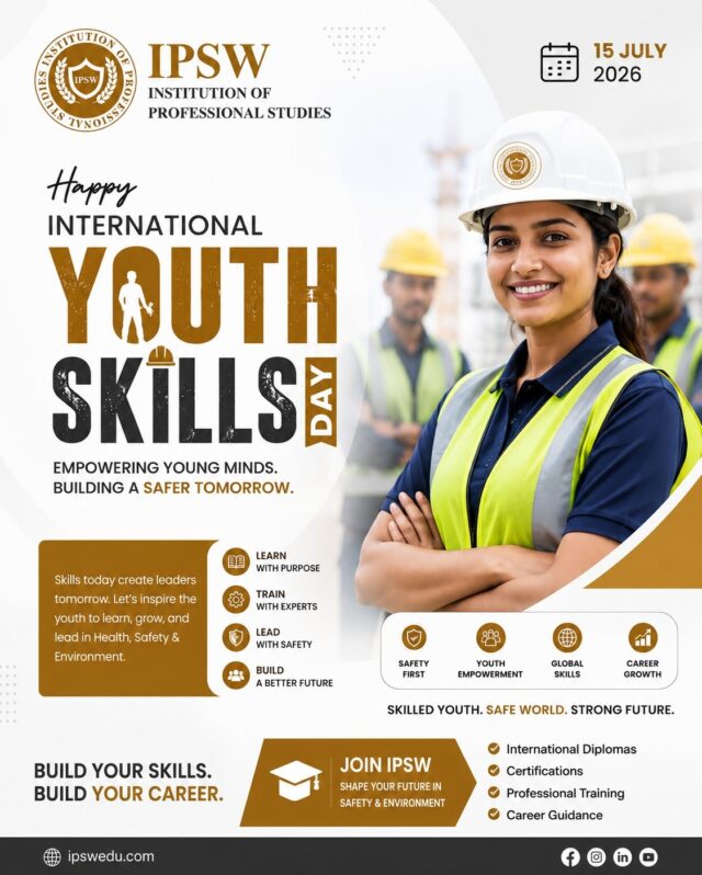 🌍 International Youth Skills Day | 

🚀 Skills create opportunities. Knowledge builds confidence. Safety shapes the future.

This International Youth Skills Day, let's celebrate the power of learning and professional development. Every new skill is a step toward a rewarding career and a safer workplace.

At IPSW, we are committed to empowering the next generation with internationally recognized Health, Safety, and Environmental (HSE) training that prepares them for global career opportunities.

🎓 Invest in your skills today.
🌍 Build a successful international career tomorrow.
🦺 Learn. Lead. Protect.

Happy International Youth Skills Day!

#InternationalYouthSkillsDay #YouthSkills #SkillDevelopment #FutureReady #CareerGrowth #SafetyProfessionals #HealthAndSafety #OccupationalSafety #HSE #SafetyCareer #ProfessionalDevelopment #GlobalCareers #LifelongLearning #IPSW #EmpowerYouth