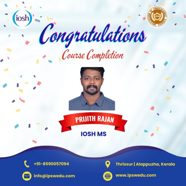 A milestone achieved!
Congratulations to Prijith for completing IOSH.
We wish you great success and continuous growth in your professional journey.