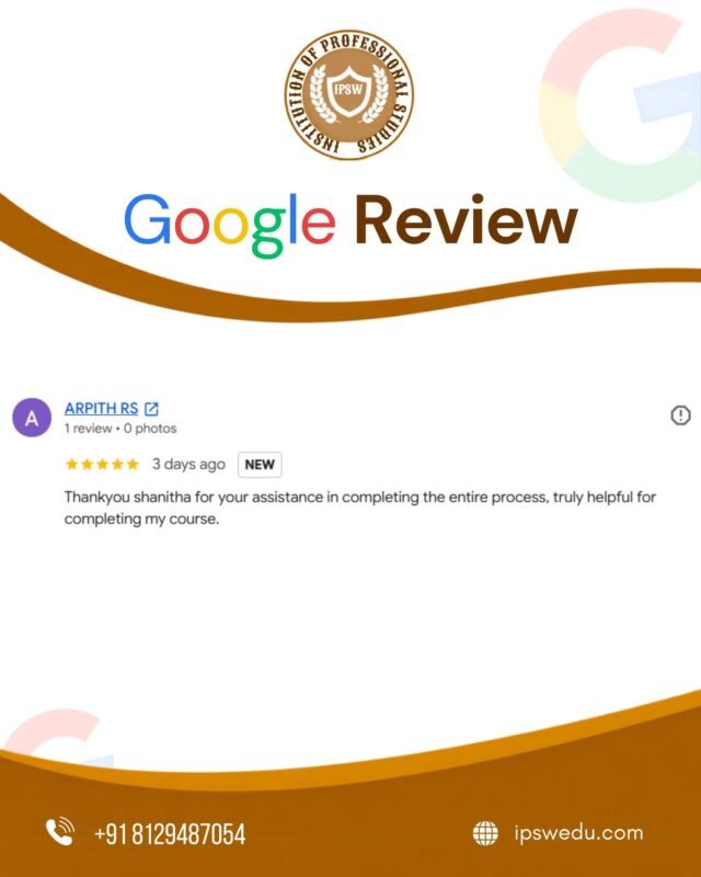 🌟 Another 5-Star Review! Your Trust Inspires Us! 

At the Institution of Professional Studies, we are committed to making every learner’s journey smooth, supportive, and rewarding.

We are delighted to receive this wonderful feedback appreciating our team’s assistance throughout the course completion process. Your trust and satisfaction motivate us to continue delivering dedicated learner support and a positive learning experience. 🎓

💛 Thank you for choosing IPSW for your professional development!

📞 Contact: +91 81294 87054
🌐 Website: ipswedu.com

Your Growth. Our Commitment. Your Success.

#GoogleReview #StudentFeedback #LearnerSatisfaction #ProfessionalDevelopment #StudentSupport #InstitutionOfProfessionalStudies #IPSW