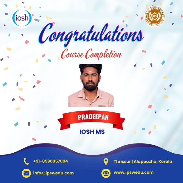 A milestone achieved!
Congratulations to Pradeepan for completing IOSH.
We wish you great success and continuous growth in your professional journey.