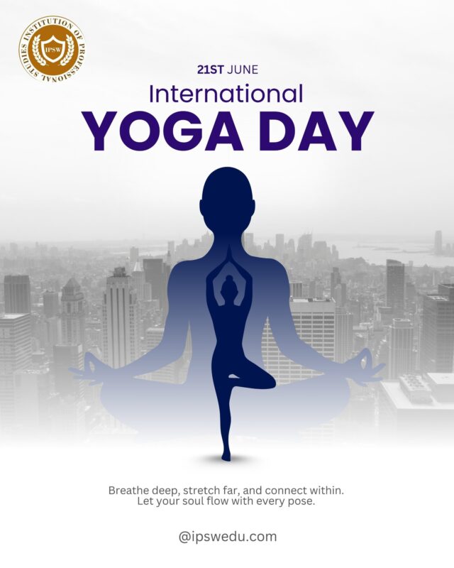 🧘‍♀️ Find Balance. Build Strength. Embrace Wellness.

This International Yoga Day, take a moment to reconnect with your mind, body, and soul. Yoga is not just an exercise—it's a pathway to better health, inner peace, and a more focused life.

At IPSW, we encourage everyone to cultivate healthy habits that inspire personal and professional growth.

🌿 Breathe deeply. Move mindfully. Live consciously.

Happy International Yoga Day!
#InternationalYogaDay #YogaForWellness #HealthyMindHealthyBody #IPSW #WellnessJourney #YogaEveryday #Mindfulness #HealthyLiving