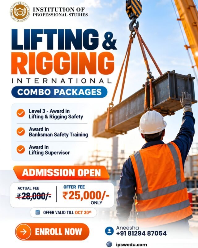 🏗️ MASTER LIFTING & RIGGING SAFETY WITH 3 INTERNATIONAL CERTIFICATIONS! 🦺

✅ Level 3 – Award in Lifting & Rigging Safety
✅ Award in Banksman Safety Training
✅ Award in Lifting Supervisor

🔥 SPECIAL OFFER: ₹25,000 ONLY!
Actual Fee: ₹28,000
📅 Offer valid until 30th October!

🎯 Enhance your technical knowledge, improve your safety awareness, and take your next step towards professional growth in the HSE and lifting operations field.

📢 Admissions Open – Enroll Now!

📞 For enquiries & registration: Aneesha – +91 81294 87054
🌐 Website: ipswedu.com

🚀 Invest in your skills today and build a stronger future in safety!

#LiftingAndRigging #LiftingSafety #BanksmanSafety #LiftingSupervisor #HSE #ConstructionSafety #SafetyTraining #OccupationalSafety #InternationalCertification #SafetyProfessionals