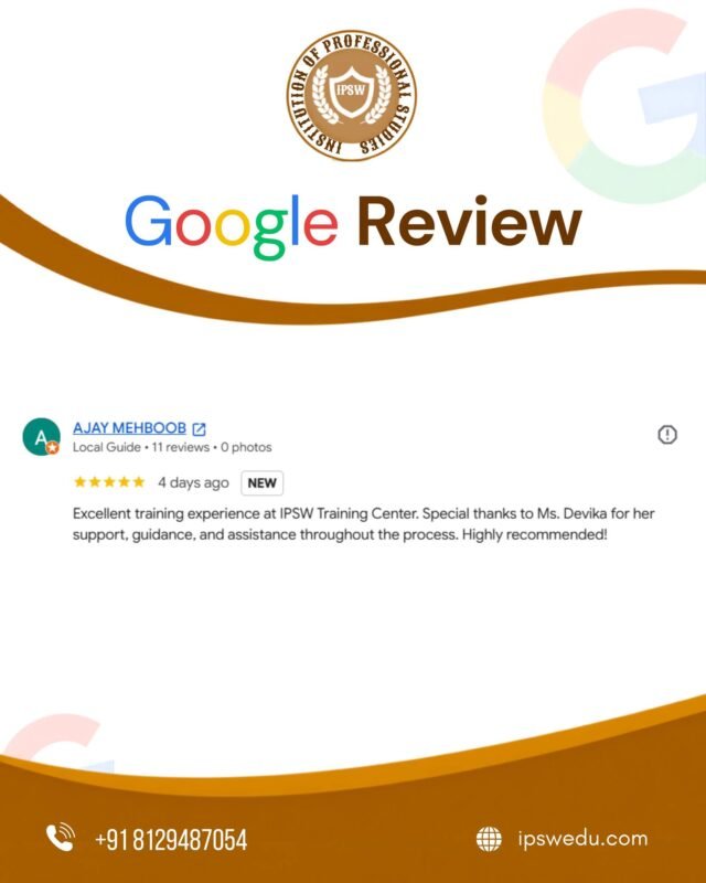 🌟 Your Trust Inspires Us to Do Better!

We are delighted to receive such positive feedback about the training experience at IPSW Training Center.

Thank you for your valuable review and for recognizing our commitment to providing quality training, professional guidance, and continuous support throughout the learning journey.

At IPSW Training Center, we believe that every learner deserves the right guidance, a supportive learning environment, and the opportunity to grow professionally.

Your recommendation motivates our team to maintain these standards and continue delivering meaningful learning experiences.

🙏 Thank you for choosing IPSW Training Center!

⭐ Your trust. Our commitment. Your success.

#IPSWTrainingCenter #GoogleReview #LearnerFeedback #QualityTraining #ProfessionalDevelopment #StudentSatisfaction #TrainingExcellence